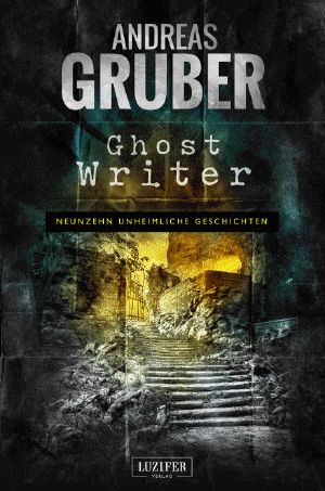 [Erzählungen 05] • Ghost Writer